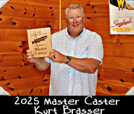 2025 Master Caster Kurt Brasser